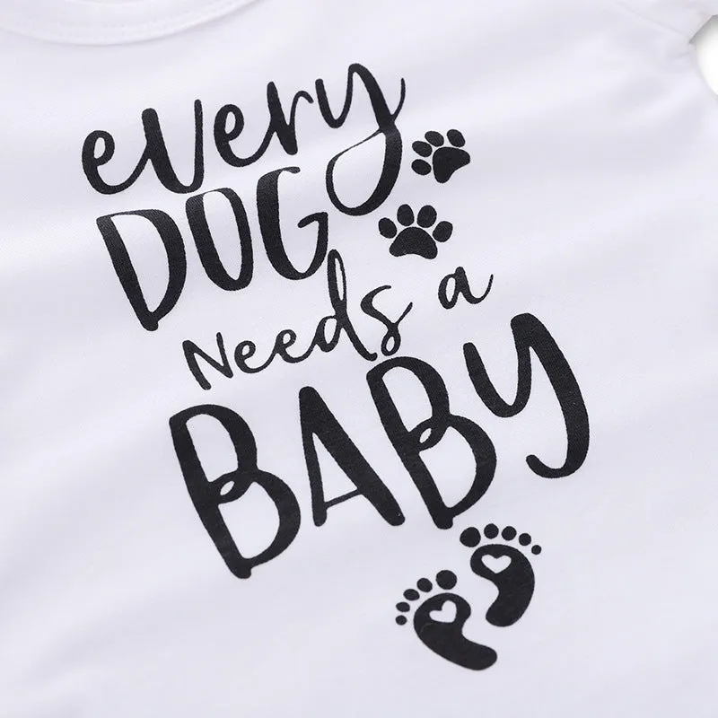 Every Dog Needs Baby Onesie